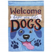 2pk -Flag Welcome Hope You Like Dogs 13x18 - (Pack of 2)