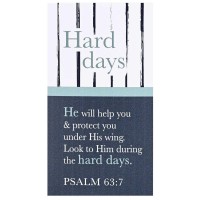 6pk -Magnet Hard Days Psalm 63:7 2.75x5 - Pack of 6 6pk -Magnet Hard Days Psalm 63:7 2.75x5 - Pack of 6
