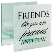 FRIENDS LIKE YOU ARE PRECIOUS AND FEW FRIENDS LIKE YOU ARE PRECIOUS AND FEW