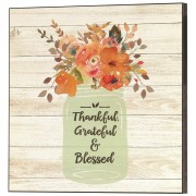 THANKFUL GRATEFUL & BLESSED WALL PLAQUE THANKFUL GRATEFUL & BLESSED WALL PLAQUE