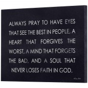 Wall Plaque Always Pray To Have Eyes