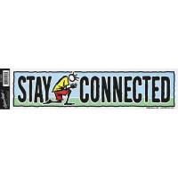 6pk -Bumper Sticker Stay Connected Mylar 13x3 - Pack of 6
