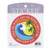 6pk -Sticker Even The Wind And The Waves Obey - Pack of 6 6pk -Sticker Even The Wind And The Waves Obey - Pack of 6