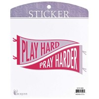 6pk -Sticker Play Hard Pray Hard Banner - Pack of 6