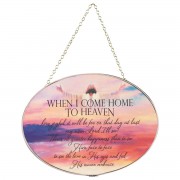 2pk -Suncatcher When I Come Home To Heaven - (Pack of 2) 2pk -Suncatcher When I Come Home To Heaven - (Pack of 2)