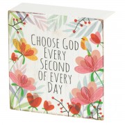 2pk -Tabletop Plaque Choose God Every 3x3 - (Pack of 2)
