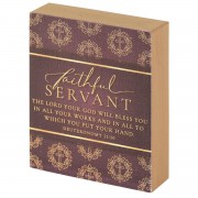 2pk -FAITHFUL SERVANT DEUT. 15:10 TABLETOP - (Pack of 2)