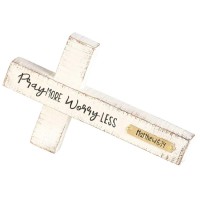 Tabletop Cross Pray More Worry Less