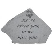 As We Loved You, So We Miss You, w/Wreath All Weatherproof Cast Stone