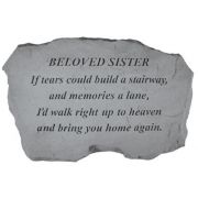Beloved Sister - If Tears Could Build... All Weatherproof Cast Stone