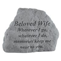Beloved Wife Where Ever I Go... All Weatherproof Cast Stone Memorial