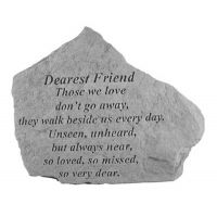 Dearest Friend Those We Love Don't Go Away... Weatherproof Cast Stone