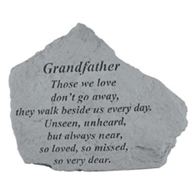 Grandfather Those We Love Don t Go Away... All  Cast Stone Memorial - 707509153205 - 15320