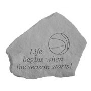 Life Begins...Basketball All Weatherproof Cast Stone