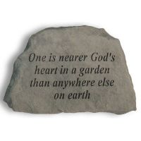 One Is Nearer God's Heart... All Weatherproof Cast Stone