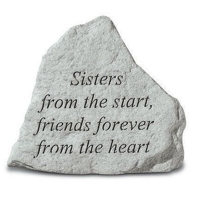 Sisters From The Start, Friends... Weatherproof Cast Stone - 707509742201 - 74220