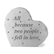 Small Heart All Because Two People Fell In Love.. Cast Stone