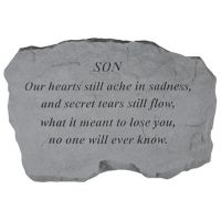 Son-Our Hearts Still Ache... All Weatherproof Cast Stone