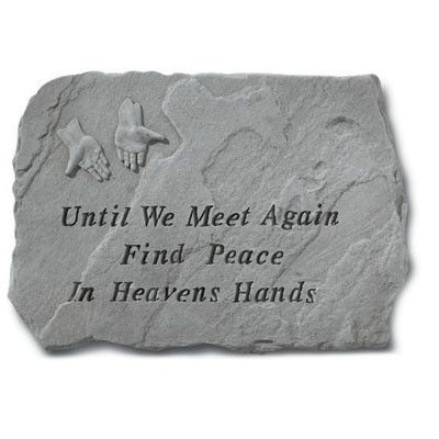 Until We Meet Again.... All Weatherproof Cast Stone - 707509694203 - 69420