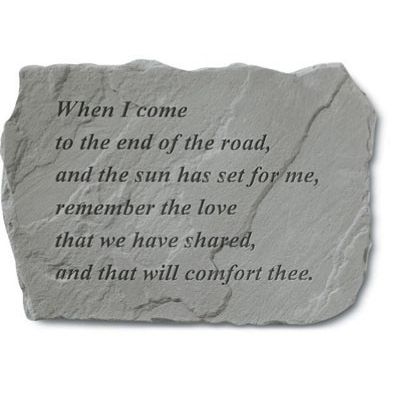 When I Come To The End Of The Road... Weatherproof Stone - 707509920203 - 92020
