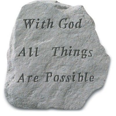 With God Things Are Possible... Decorative Weatherproof Cast Stone - 707509647209 - 64720