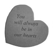 You Will Always Be... Decorative Stone All Weatherproof Cast Stone
