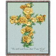 Yellow Rose Cross - Be Still And Know That I Am God - Psalm 46:10 - Sympathy - Parker Fulton - Cotton Woven Blanket Throw -  (72x54)