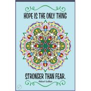Motivational Window Sticker - Hope is the Only Thing...