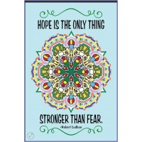 Motivational Window Sticker - Hope is the Only Thing...