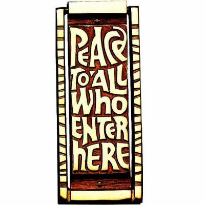 Peace to All Who Enter Here House Blessing Plaque -  - 805