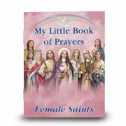 10pk - My Little Prayer Book of Female Saints  Sold in Inc of 10