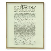 8" x 10" Gold Plaque Frame with a Go Placidly Print